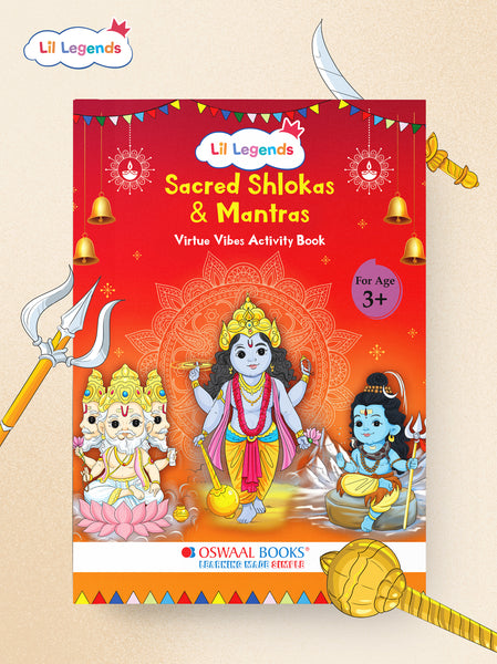 Lil Legends Sacred Shlokas & Mantra- Virtue Vibes Activity Book for kids, 3+ age group