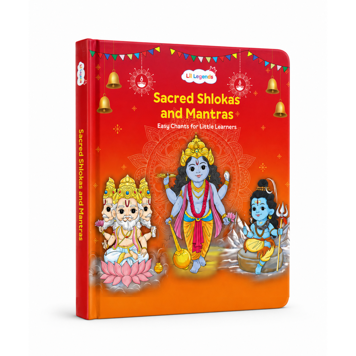 Lil Legends Shlokas & Mantras Padded Board Book for Kids | Sanskrit Prayers & Verses with Illustrations | Cultural Learning Picture Book | Age 2+ Years | Padded Cover Edition