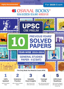 UPSC CSE Prelim 10 Previous Years' Solved Papers Year-Wise (2015-2024) General Studies Paper-II (CSAT) English Medium (For 2025 Exam) Oswaal Books and Learning Private Limited