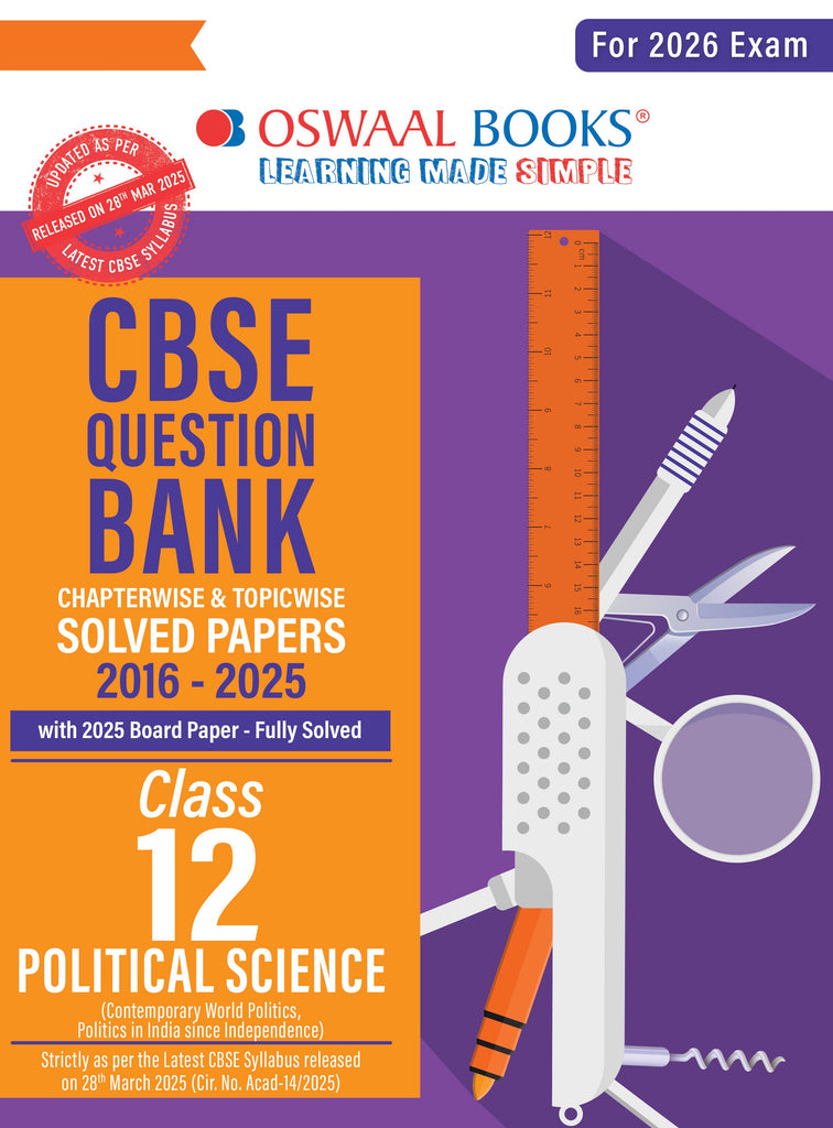 Oswaal Books and Learning Private Limited TRUE Paperback CBSE Question Bank Chapterwise and Topicwise SOLVED PAPERS Class 12 Political Science For Exam 2026
