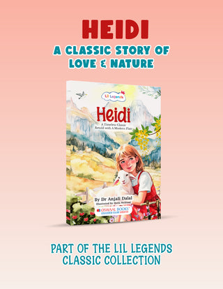 Lil Legends Re-Imagined Classics for Kids | Heidi | Illustrated Classic Story Book | Vocabulary, Imagination & Reading Skills | Picture Book | Age 5+ Years