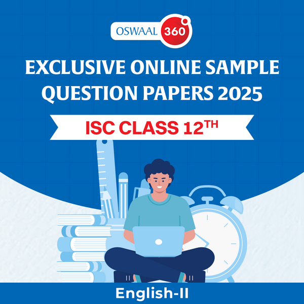 Oswaal Exclusive Online Sample Question Papers 2025 - ISC - Class 12th - English-II - Set of 5