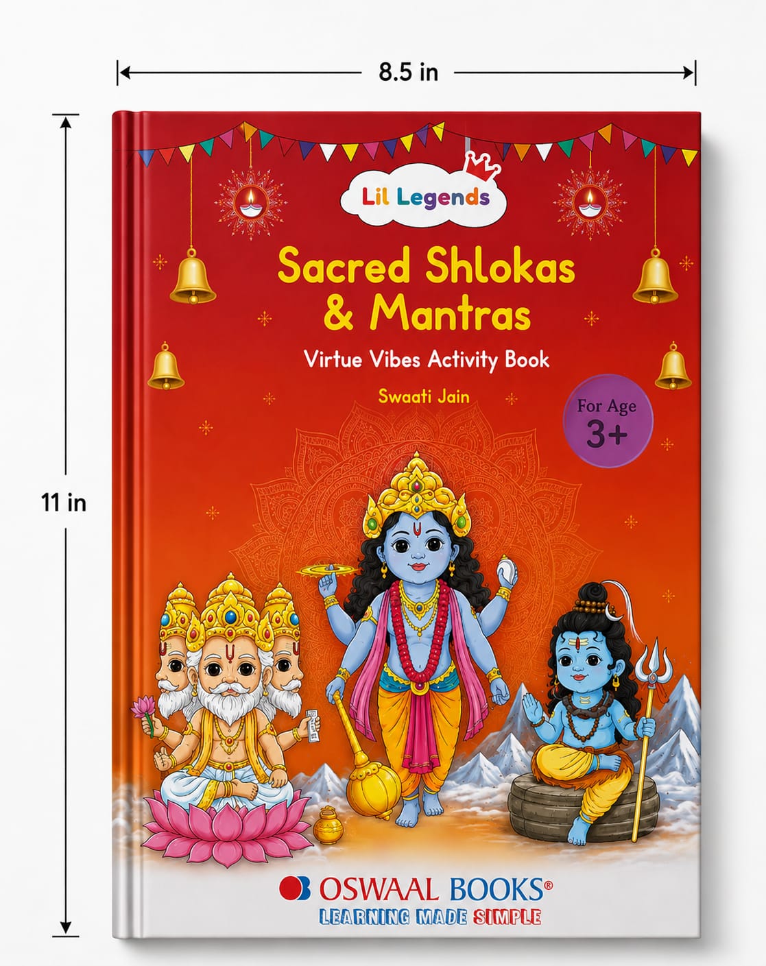 Lil Legends Sacred Shlokas & Mantras Activity Book for Kids Age 3+ Years - Virtue Vibes | Easy-to-Read Hindu Prayers & Chants with Meanings & Activities | Spiritual Learning Book for Children