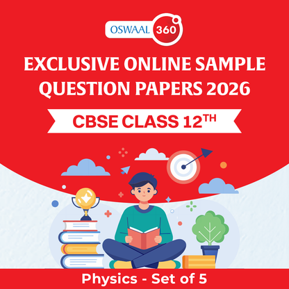 Oswaal Exclusive Online Sample Questions Papers 2026 - CBSE - Class 12th - Physics - Set of 5 - Oswaal Books