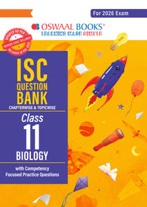 ISC Question Bank Chapterwise & Topicwise Solved Papers Class 11 Biology For 2026 Exam