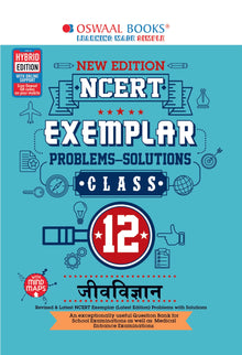 NCERT Exemplar Problems - Solutions Class 12 Jeev Vigyan Book (For 2022 Exam) Oswaal Books and Learning Private Limited