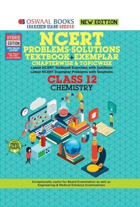 NCERT Problems - Solutions (Textbook + Exemplar) Class 12 Chemistry Book (For 2022 Exam) 